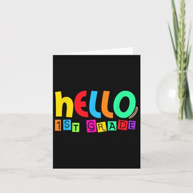 Hello First 1st Grade Back To School For Student B Card (Front)
