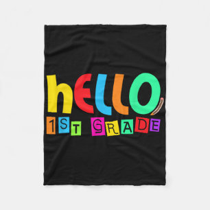Hello First 1st Grade Back To School For Student B Fleece Blanket