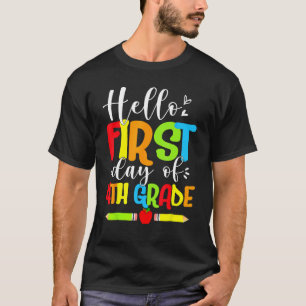 Hello First Day Of 4th Grade Funny Back To School  T-Shirt