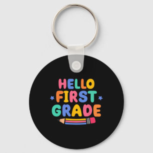 Hello First Grade 1st Grade Back To School Teacher Keychain
