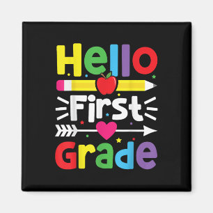 Hello First Grade 1st Grade Back To School Teacher Magnet