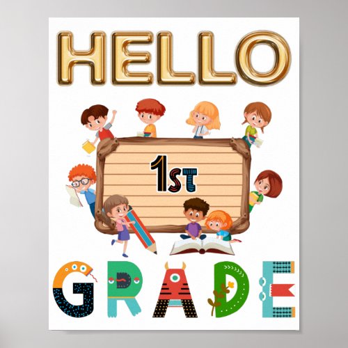 Hello First Grade Back To School 1st Grade  Poster
