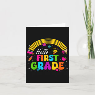 Hello First Grade Back To School First Day Of Scho Card