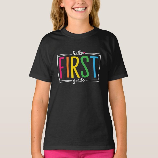 Hello First Grade Back To School T-Shirt (Front)