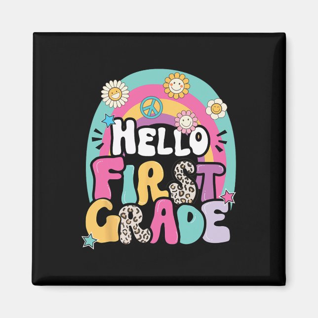 Hello First Grade Back To School Teacher First Day Magnet (Front)