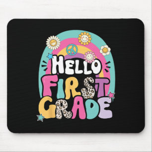 Hello First Grade Back To School Teacher First Day Mouse Pad