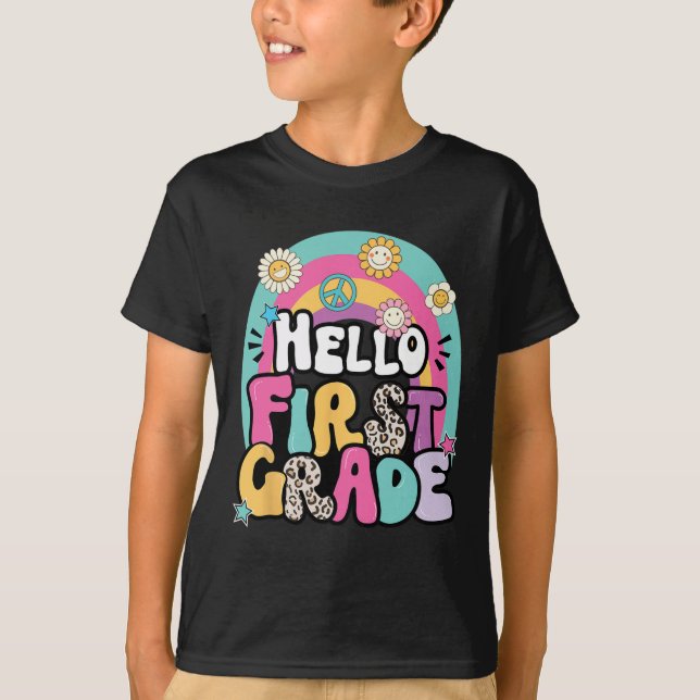 Hello First Grade Back To School Teacher First Day T-Shirt (Front)