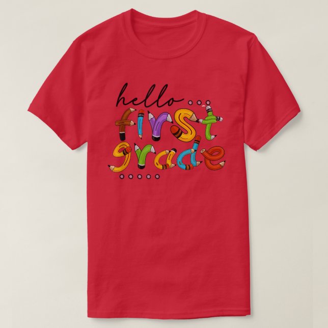 Hello First Grade Back To School Teacher Student C T-Shirt (Design Front)