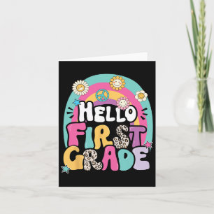 Hello First Grade Byck To School Teacher First Day Card