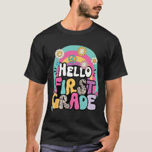 Hello First Grade Byck To School Teacher First Day T-Shirt