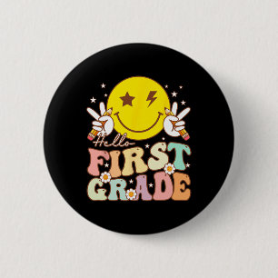 Hello First Grade Hippie Smile Face 1st Grade Back Button