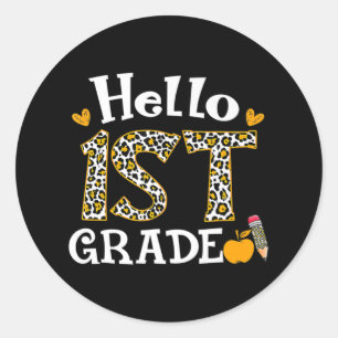 Hello First Grade Leopard print 1st Grade Back To Classic Round Sticker