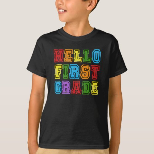 Hello First Grade T_Shirt