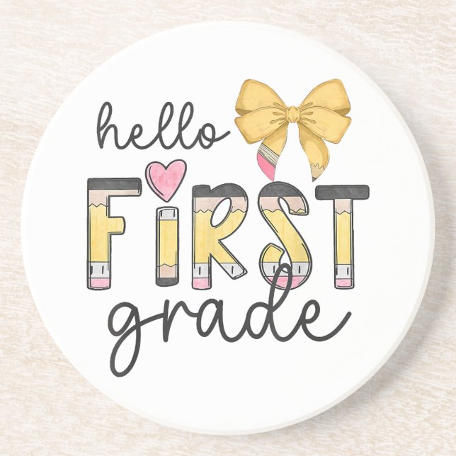 Hello First Grade Teacher Coquette Pencil Bow Back Coaster (Front)