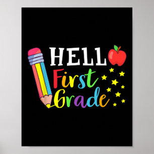 Hello First Grade Teacher Student Back To School 1 Poster