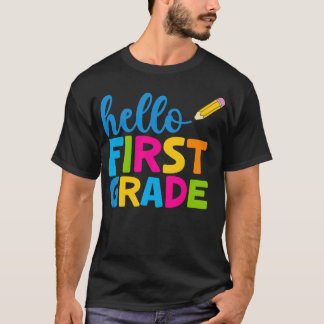 Hello First Grade Team 1st Grade Back to School T-Shirt