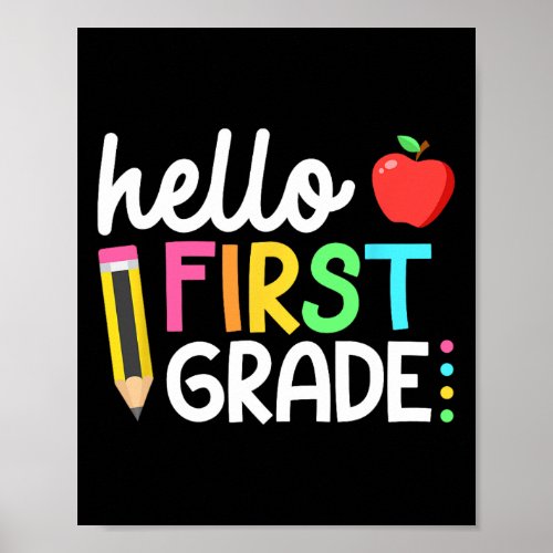 Hello First Grade Team 1st Grade Back to School Te Poster