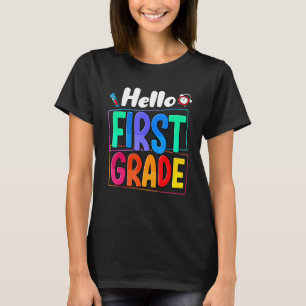 Hello First Grade Team 1st Grade Back To School Te T-Shirt