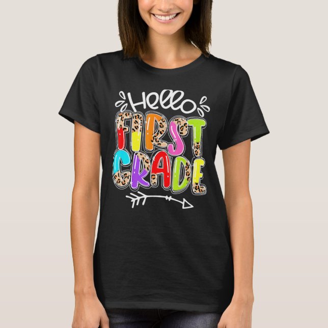 Hello First Grade Team 1st Grade Back To School Te T-Shirt (Front)