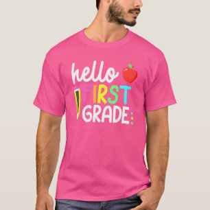 Hello First Grade Team 1st Grade Back To School Te T-Shirt