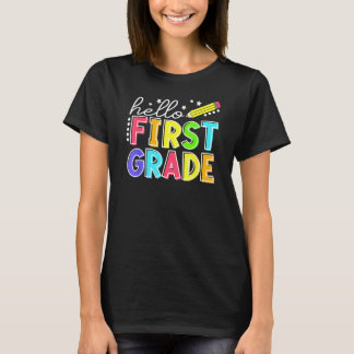 Hello First Grade Team 1st Grade Back To School Te T-Shirt