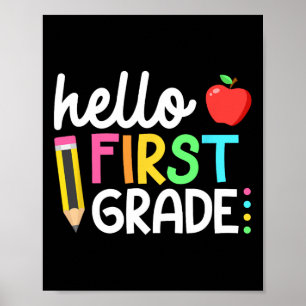 Hello First Grade Team 1st Grade Byck To School Te Poster