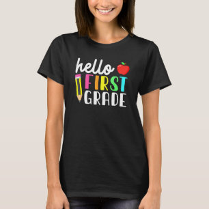 Hello First Grade Team Kinder Back To School Teach T-Shirt