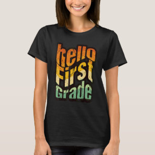 Hello First Grade Wavy Text   1st Grade Back To Sc T-Shirt