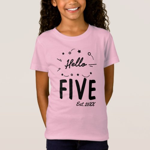 Hello Five 5th Birthday T_Shirt