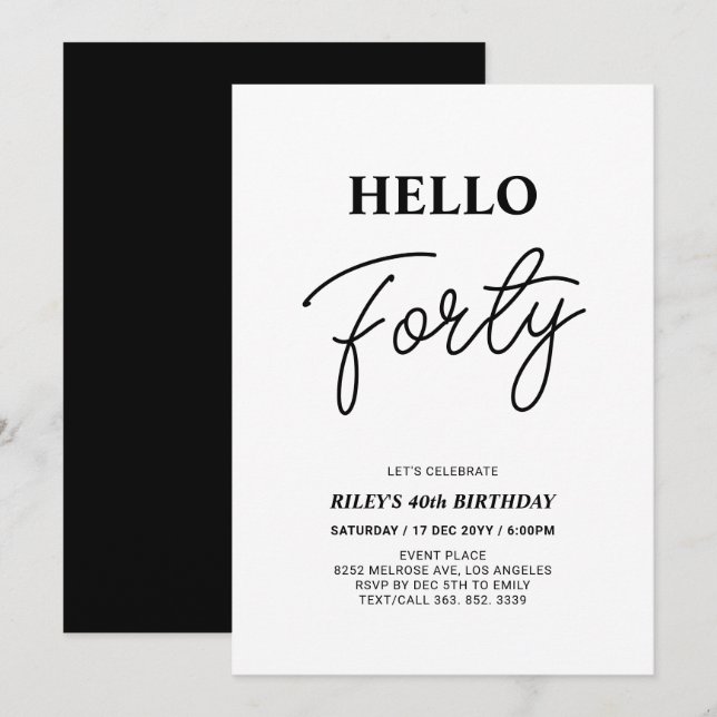 Hello Forty | Black & White 40th Birthday Party Invitation (Front/Back)