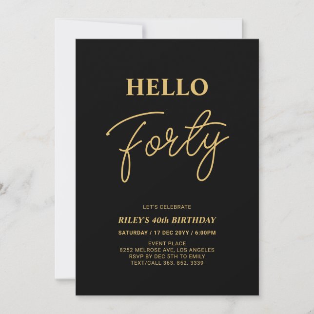 Hello Forty | Gold & Black 40th Birthday Party Invitation (Front)