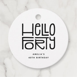 HELLO FORTY Modern 40th Birthday Favor Tags