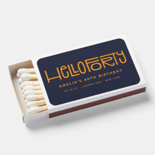 HELLO FORTY Modern 40th Birthday Favors Matchboxes