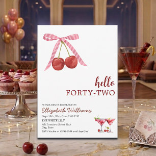 Hello Forty Two Cherry Martini Birthday Party Invitation