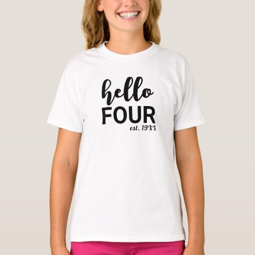 Hello Four Personalized  Birthday T_Shirt