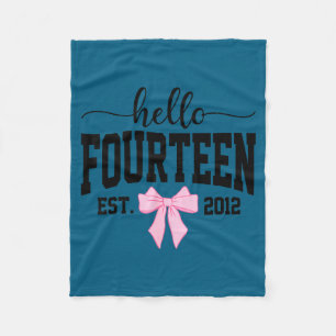 Hello Fourteen Est 2012 Coquette Bow 14th Birthday Fleece Blanket