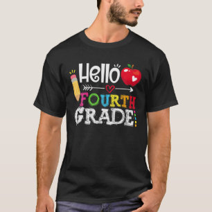 Hello Fourth 4Th Grade Teacher First Day Of School T-Shirt