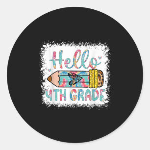 Hello Fourth Grade Back To School 4th Grade Studen Classic Round Sticker