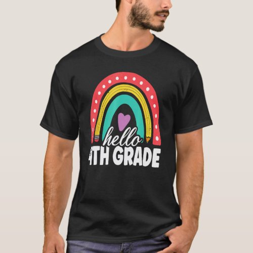 Hello Fourth Grade Back To School 4th Grade Teache T-Shirt