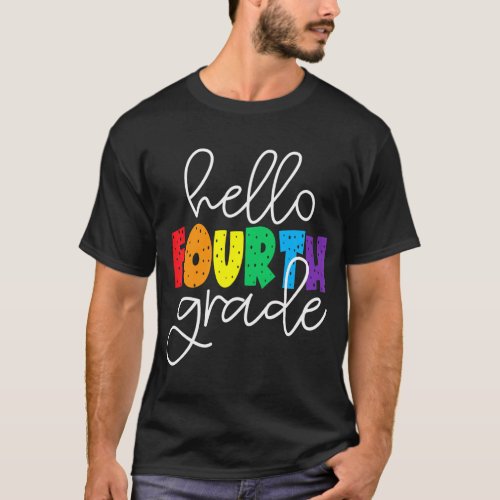 Hello Fourth Grade First Day of School Back to T_Shirt