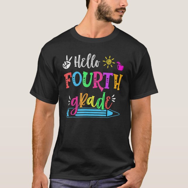 Hello Fourth Grade Fun 4th Grade Back To School T-Shirt (Front)