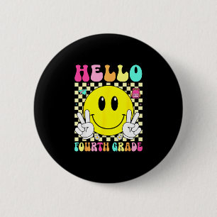 Hello fourth grade retro smile face back to school button