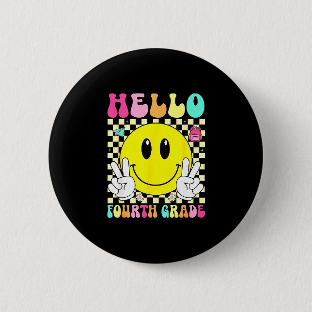 Hello fourth grade retro smile face back to school button (Front)