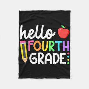 Hello Fourth Grade Team 4th Grade Byck To School T Fleece Blanket