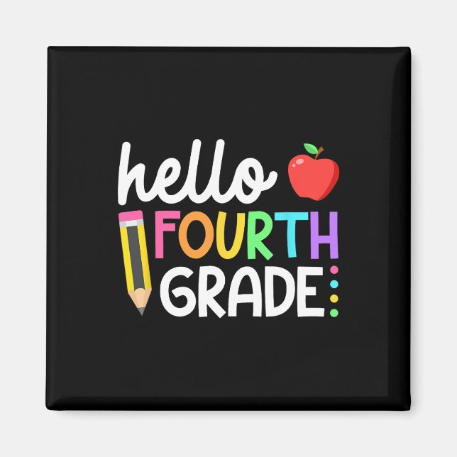 Hello Fourth Grade Team 4th Grade Byck To School T Magnet (Front)