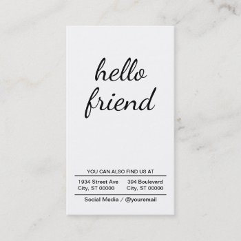 Hello Friend Business Card by lovely_businesscards at Zazzle