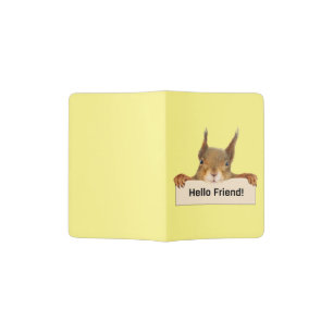 Hello Friend Funny Squirrel Passport Holder