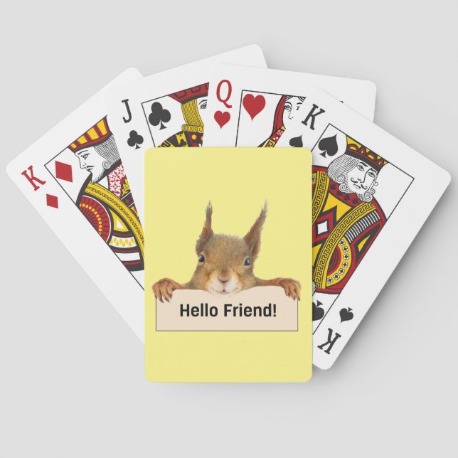 Hello Friend Funny Squirrel   Poker Cards (Back)