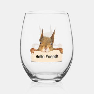 Hello Friend Funny Squirrel Stemless Wine Glass