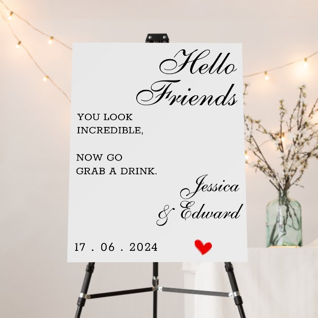 Hello Friends Welcome Minimal Black White Elegant Foam Board (In Situ (Stand))